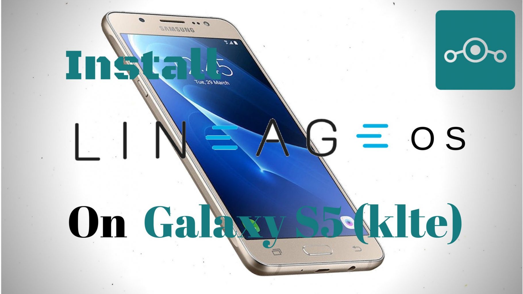 Lineage OS on Samsung Galaxy S5