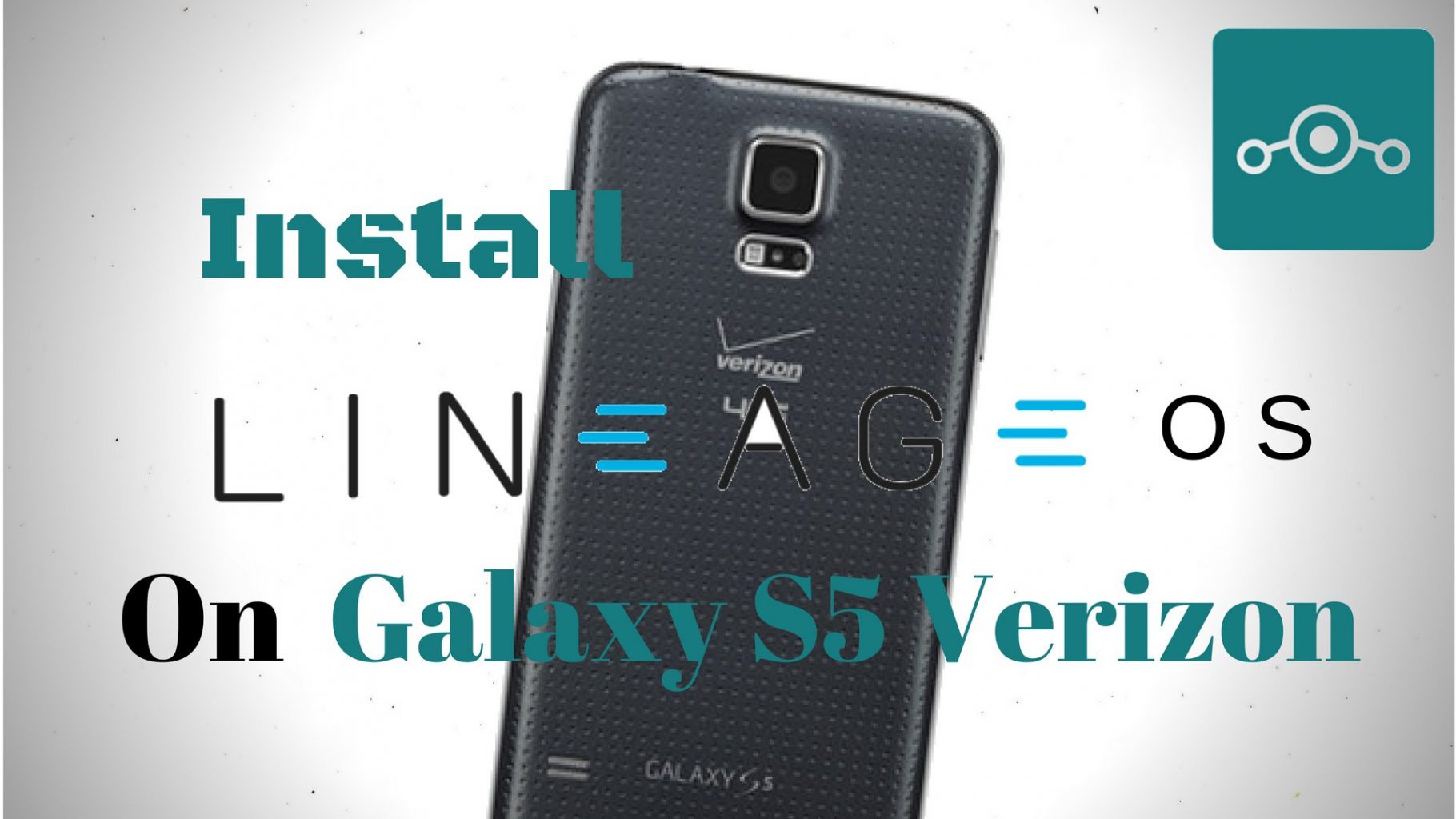 Lineage OS on Samsung Galaxy S5 Verizon