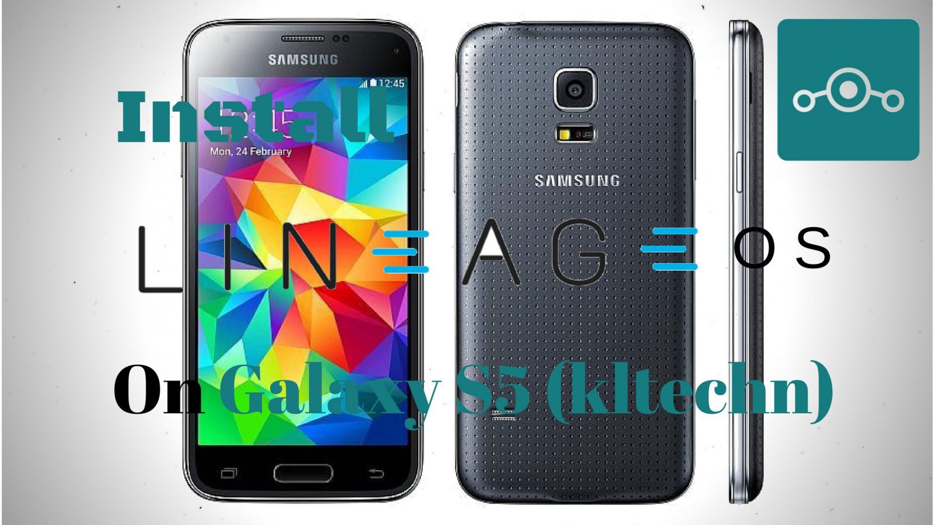 Lineage OS on Samsung Galaxy S5 China