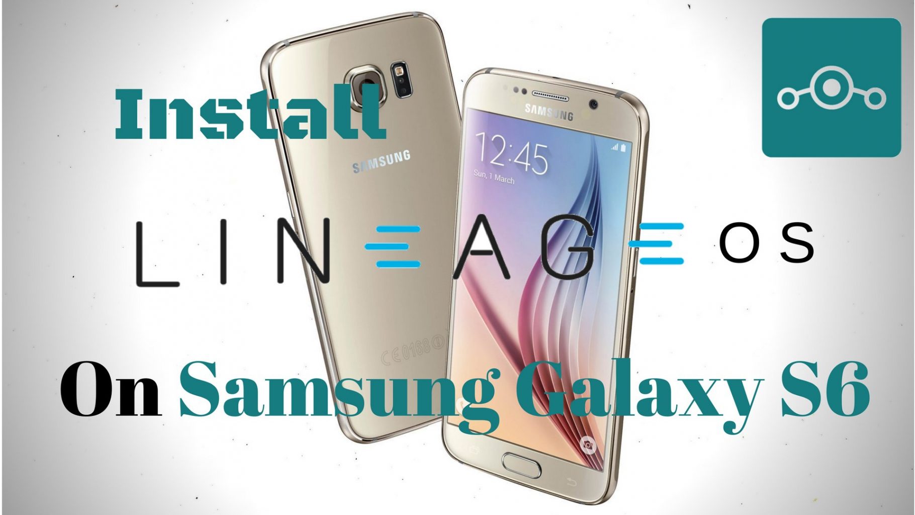 Lineage OS on Samsung Galaxy S6